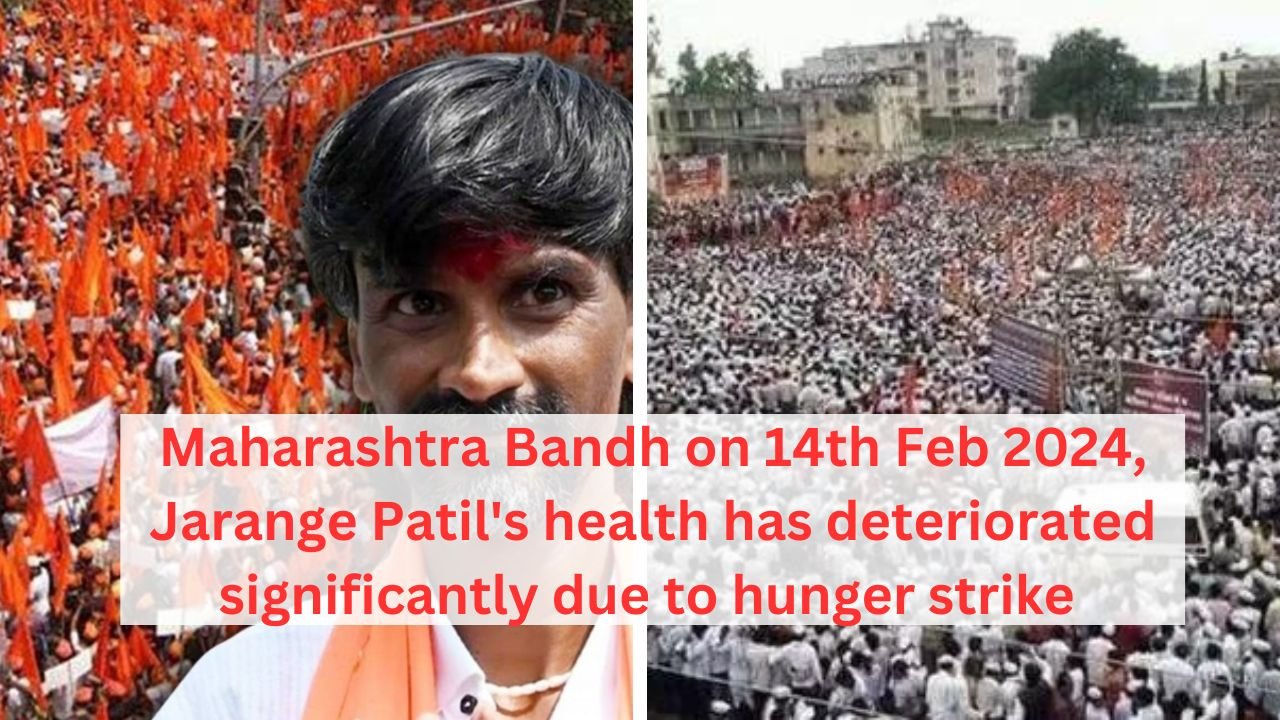 Maharashtra Bandh On 14th Feb 2024, Maharashtra Band News